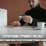 Testosterone Cypionate for Sale: What You Need to Know Before You Buy Testosterone Cypionate for Bodybuilding