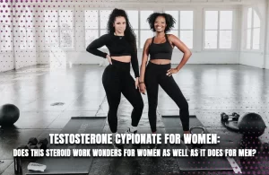 Read more about the article Testosterone Cypionate for Women: Does This Steroid Work Wonders for Women as Well as It Does for Men?